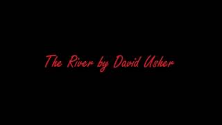 Watch David Usher The River video