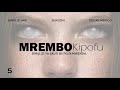 MREMBO KIPOFU - 5/15 | Season I BY FELIX MWENDA.