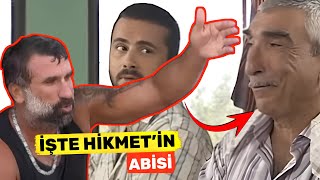 Survivor Hikmetin Kardeşi Öyle Bir Yerden Tanıdık Çıktı Ki Herkes Dondu Kaldı
