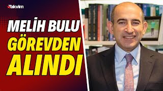 Boğaziçi Üniversitesi Rektörü Prof. Dr. Melih Bulu Görevden Alındı