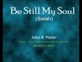 Be Still My Soul by Selah