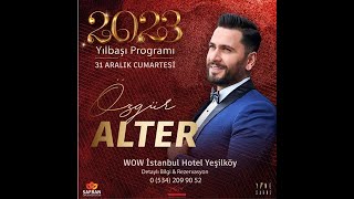 Özgür Alter Yilbaşi Gecesi̇ 31 Aralik 2022 Bana Da Söyle Yürümem Gerek Kör Hançer Dem Keşke