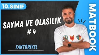 Sayma ve Olasılık 4 | Faktöriyel | 10.SINIF MATEMATİK MatBook | 2024