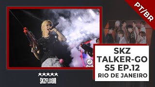 Legendado Stray Kids Skz-Talker Go Season 5 Ep.12 Rio De Janeiro
