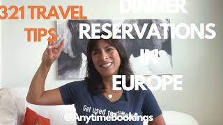321 Travel Tips Dinner Reservations in Europe with Cessy