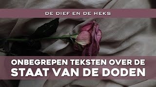2. De dief en de heks | Onbegrepen teksten over de Staat van de Doden - Stephen Bohr