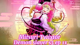 Mitsuri 4k Twixtor | With CC and without CC (Demon slayer s3 episode 11)