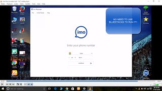 Use Imo On Windows Pc Without Bluestacks.