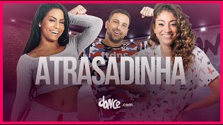 Atrasadinha Felipe Araújo Ft Ferrugem Fitdance Tv Coreografia Dance Audio Atrasadinha Felipe Araújo Ft Ferrugem Fitdance Tv Coreografia Dance Audio