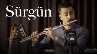 Sürgün Film Müziği - Mustafa Tuna | Flüt Solo