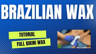 Brazilian Wax