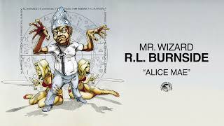 Watch Rl Burnside Alice Mae video