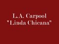 LA Carpool Linda Chicana.wmv