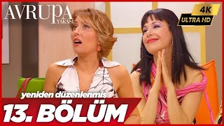 Avrupa Yakası 13. Bölüm 4K Yüksek Çözünürlük