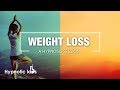 Guided Meditation for weight loss, healthy diet and exercise motivation