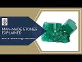 Gem-A Live: Man-made Stones Explained