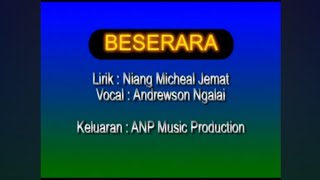Beserara - Andrewson Ngalai Sd