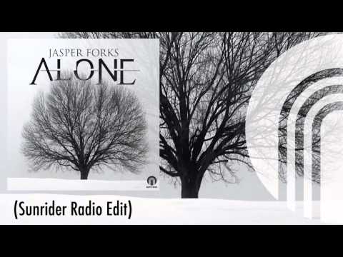 Jasper Forks - Alone (Sunrider Radio Edit)