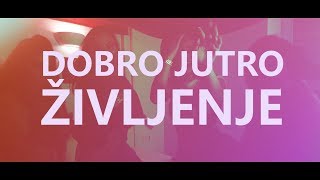 Alya - Dobro Jutro Življenje