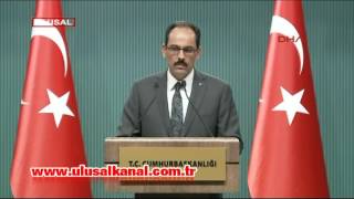 Hurbaşkanlığı Sözcüsü İbrahim Kalından Abdye Terör Tepkisi