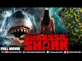 Jurassic Shark Full Movie | Hindi Dubbed Hollywood Movie | Sherry Thurig, Kimberly Wolfe