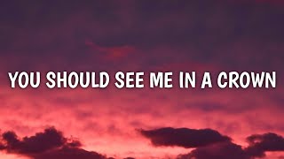 Billie Eilish - you should see me in a crown (Lyrics) (From The School for Good 