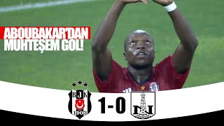 Aboubakardan Muhteşem Beşiktaş, Neftçi Bakü Karşısında 1-0 Önde...