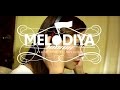 LIL SISA FT. KAWAYAN - MELODIYA  (OFFICIAL MUSIC VIDEO)