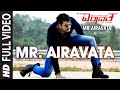 Mr Airavata Full Video Song || "Mr. Airavata" || Darshan Thoogudeep, Urvashi Rautela