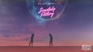 Watch Maleek Berry Somebody Falling video