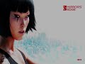 Mirror's Edge [Music] - New Eden (Ambience)