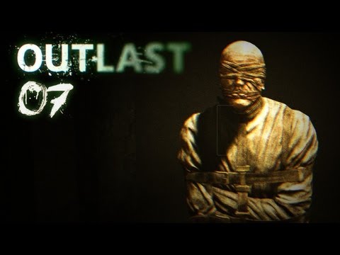 OUTLAST [HD+] #007 - Gestrte Gestalten ★ Horror ★ Let's Play Outlast
