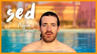 Nano Tornel - Sed Lyric Video Oficial