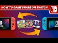 How to Game Share Between Two Nintendo Switch Consoles! (EASY) (2022)  SCG