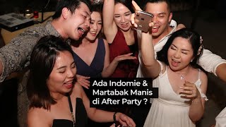 Afterparty paling MANIS & FRIENDLY dengan Martabak Manis & INDOMIE ! | Sangjit Day #diskodiwedding