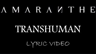 Watch Amaranthe Transhuman video