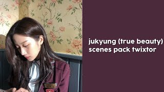 Ju Kyung True Beauty Scenes Pack Twixtor