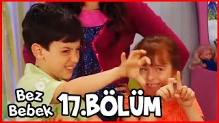 Bez Bebek 17. Bölüm Uzun Versiyon