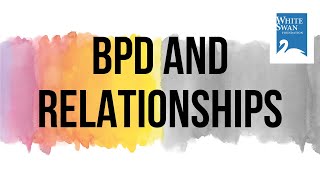 BPD & relationships | Understanding BPD with Dr Ashlesha Bagadia