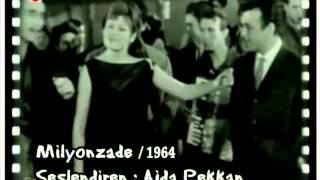 Ajda Pekkan - Milyonzade [ Norma Mia ] (Hızır Dede / 1964)