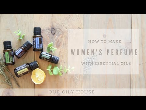 DIY WOMEN'S PERFUME USING ESSENTIAL OILS - YouTube