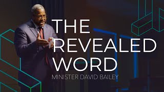 The Revealed Word—from Superstition to Revelation / Minister David Bailey / UCJC May 29, 2022