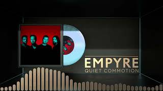 Watch Empyr Quiet video