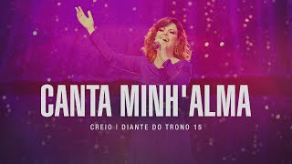 Watch Diante Do Trono Canta Minhalma video