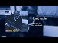 Home Again Video preview