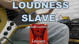 Watch Loudness Slave video