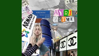 Ayrı Gitme