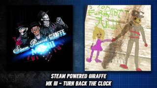 Watch Steam Powered Giraffe Turn Back The Clock video