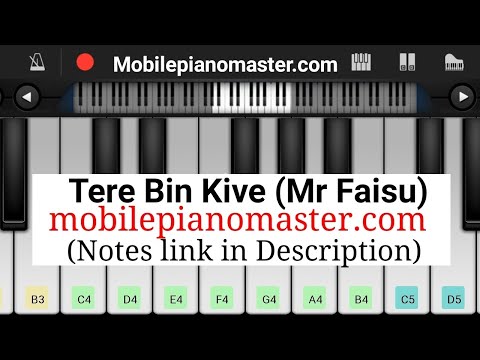 Tere Bin Kive PianoMr Faisu SongJannat ZubairPiano NotesRamji GulatiMobile pianoPiano Tere Bin Kive PianoMr Faisu SongJannat ZubairPiano NotesRamji GulatiMobile pianoPiano