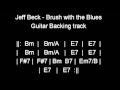 Jeff Beck- Brush with the Blues- Guitar backing track
